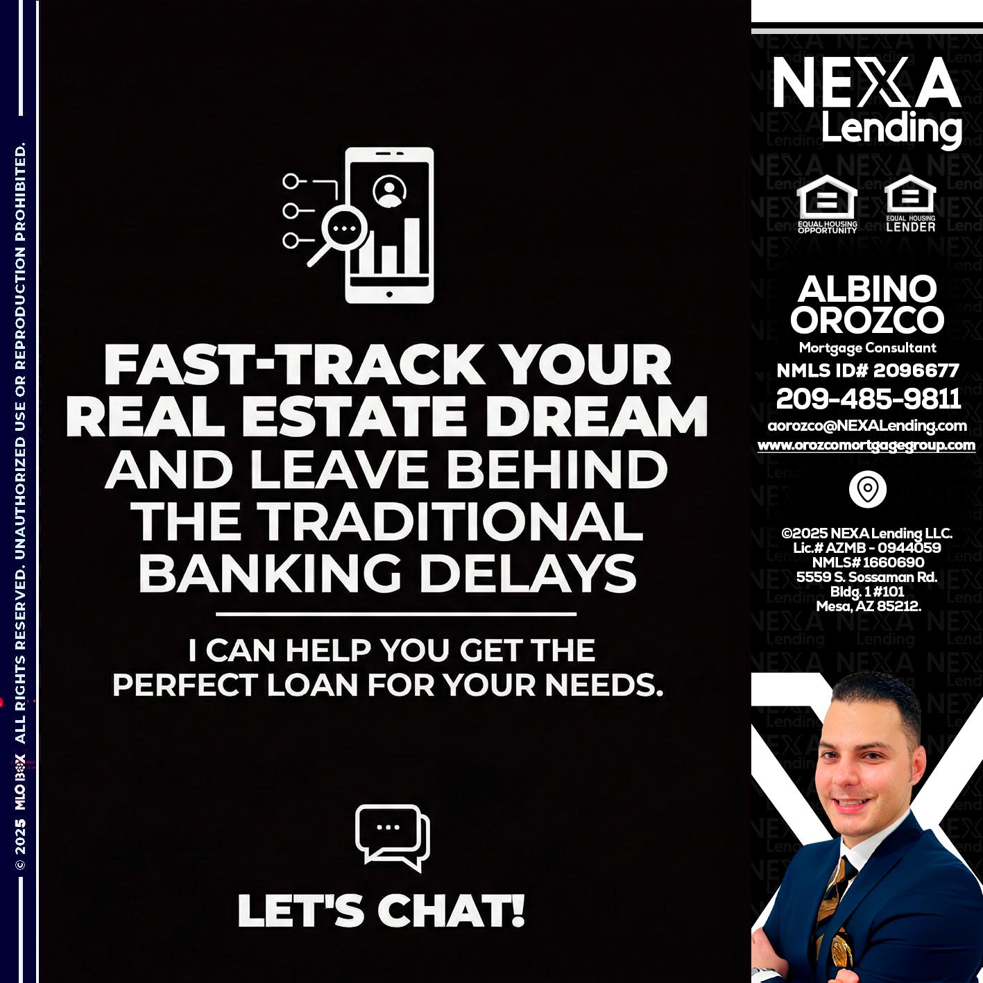 FAST TRACK - Albino Orozco -Mortgage Consultant