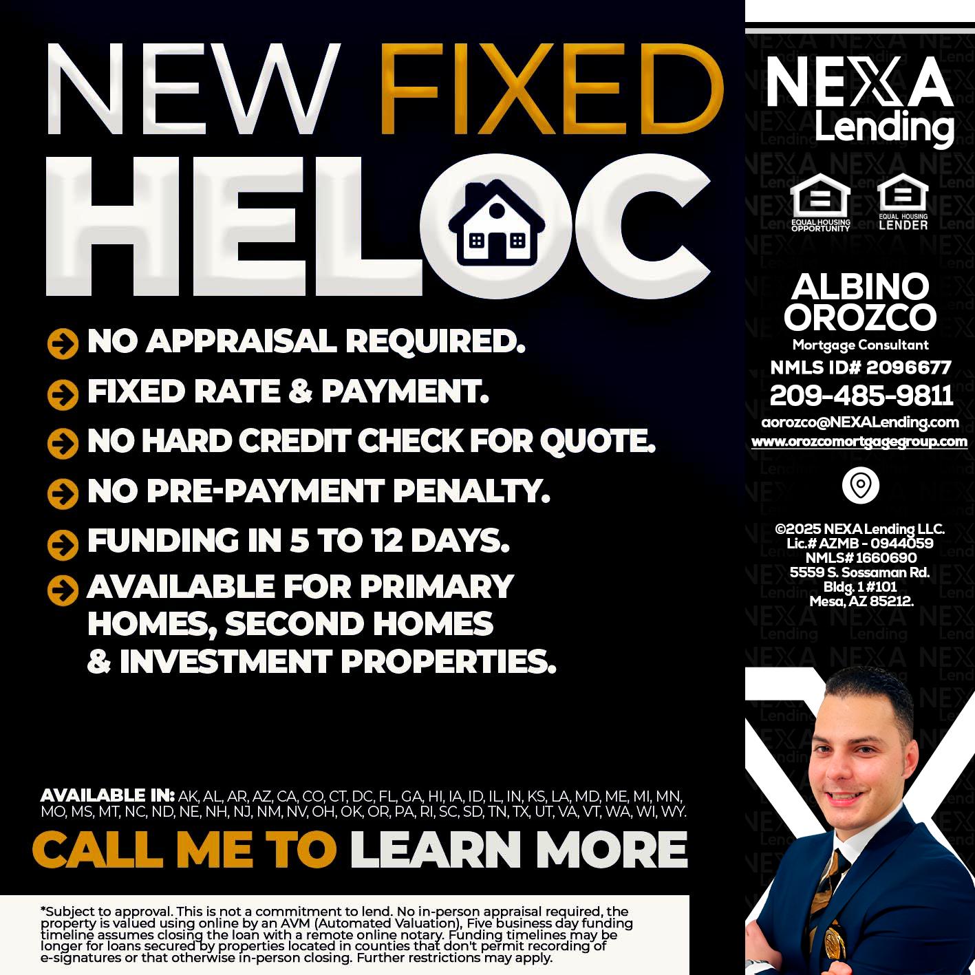 HELOC - Albino Orozco -Mortgage Consultant