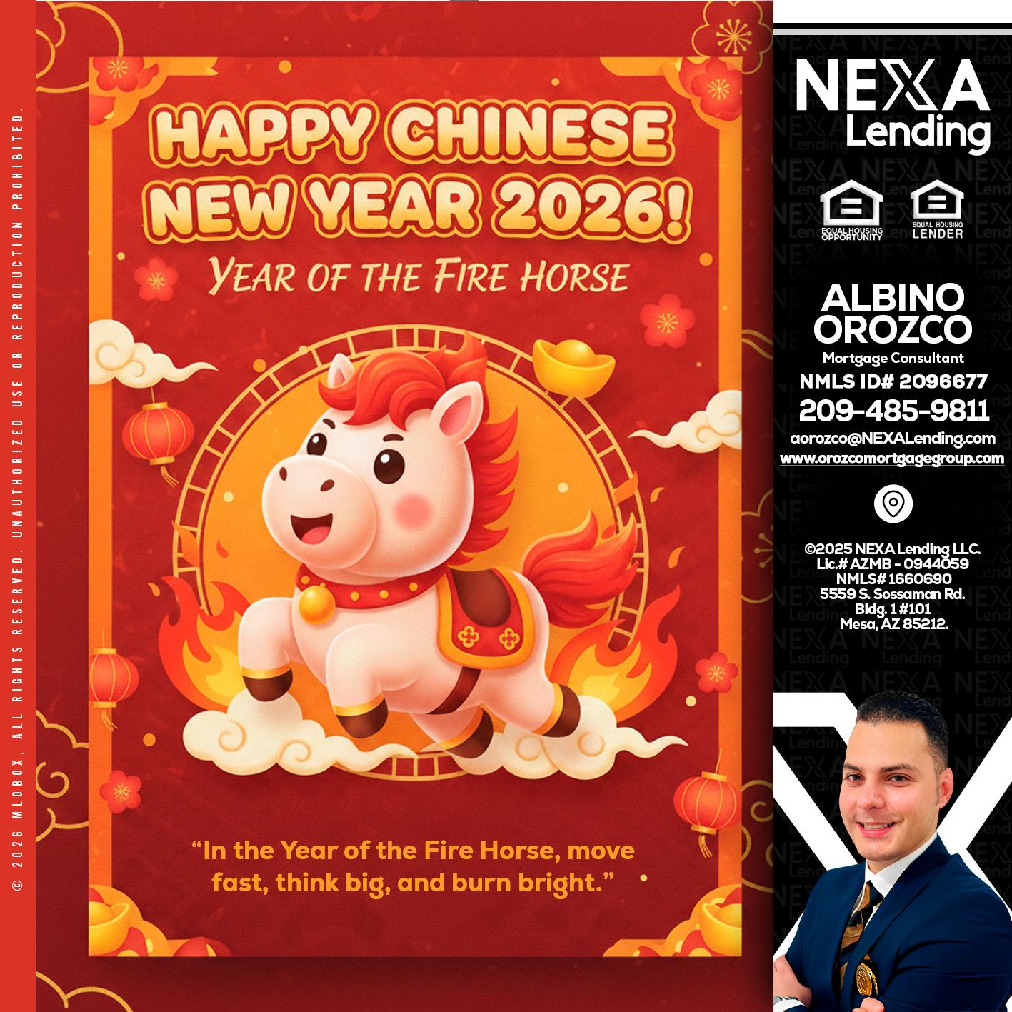 happy Chinese new year - Albino Orozco -Mortgage Consultant