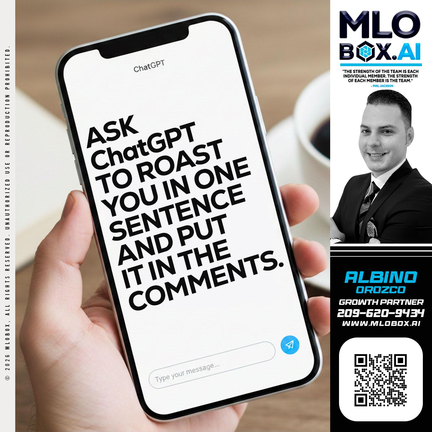ASK CHAT GPT - Albino Orozco -Mortgage Consultant