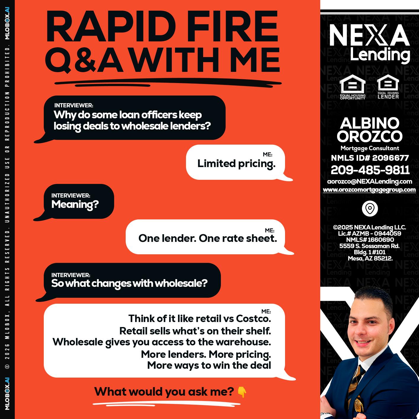 Q&A - Albino Orozco -Mortgage Consultant
