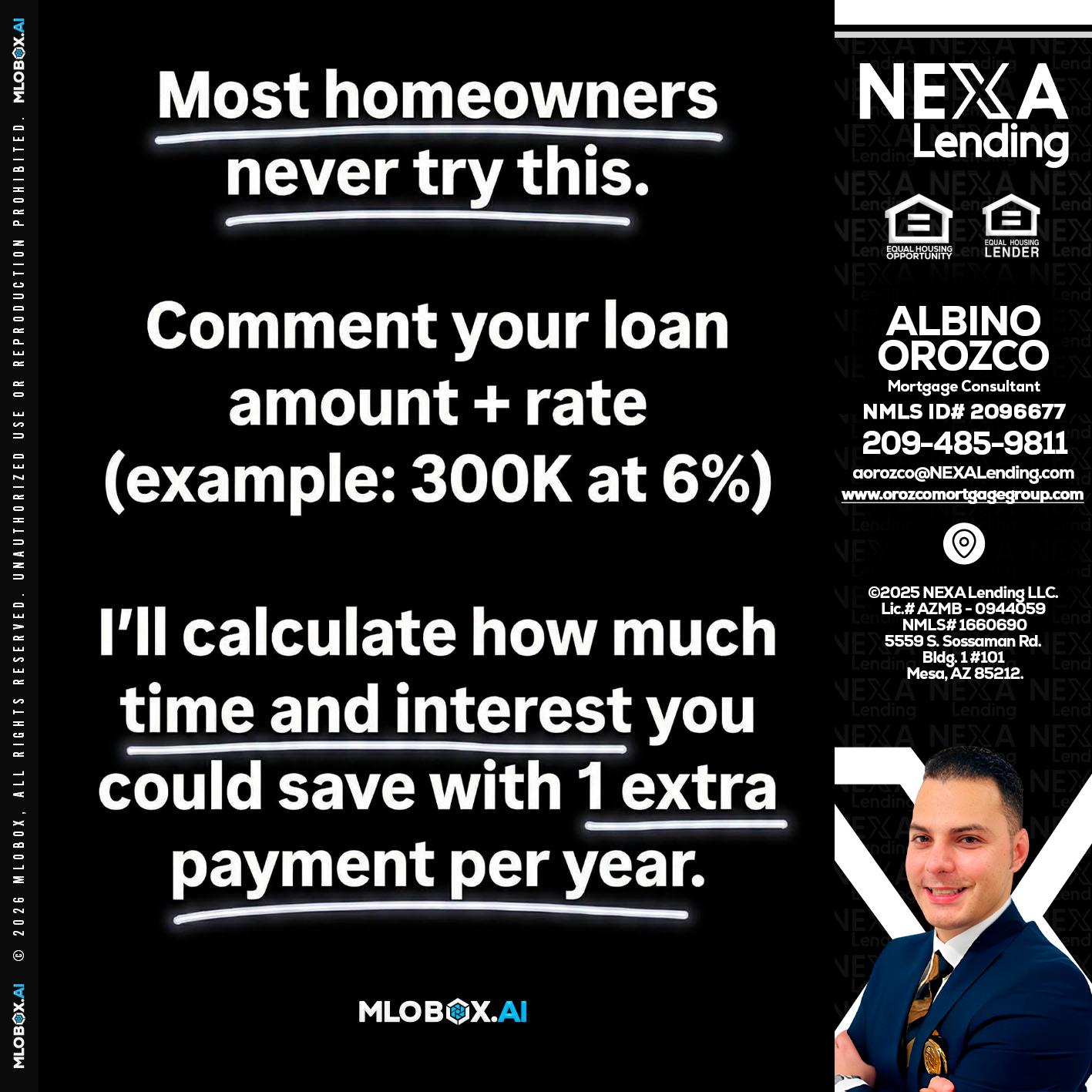 most owners - Albino Orozco -Mortgage Consultant
