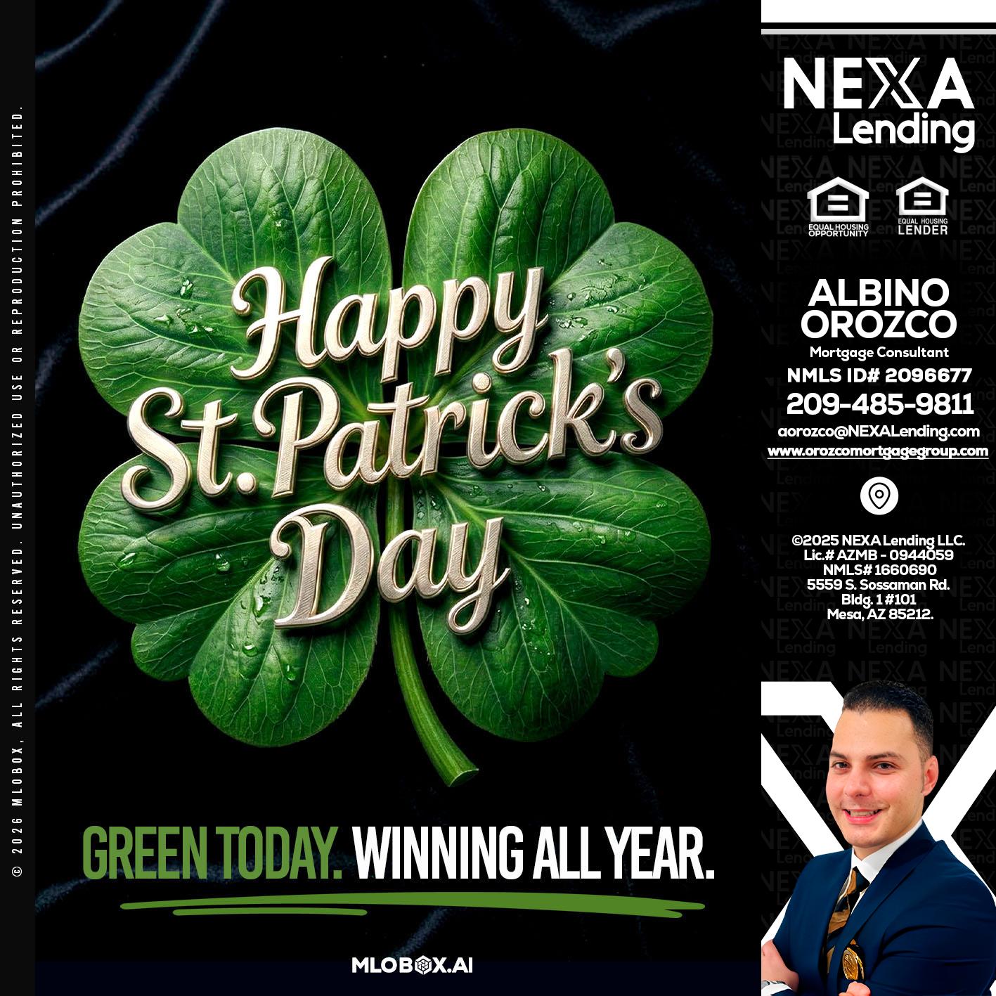 happy st. Patricks day - Albino Orozco -Mortgage Consultant