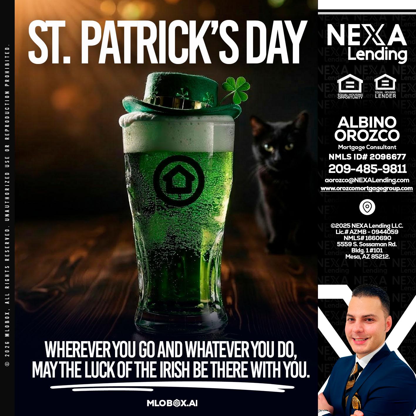 st. Patricks day - Albino Orozco -Mortgage Consultant
