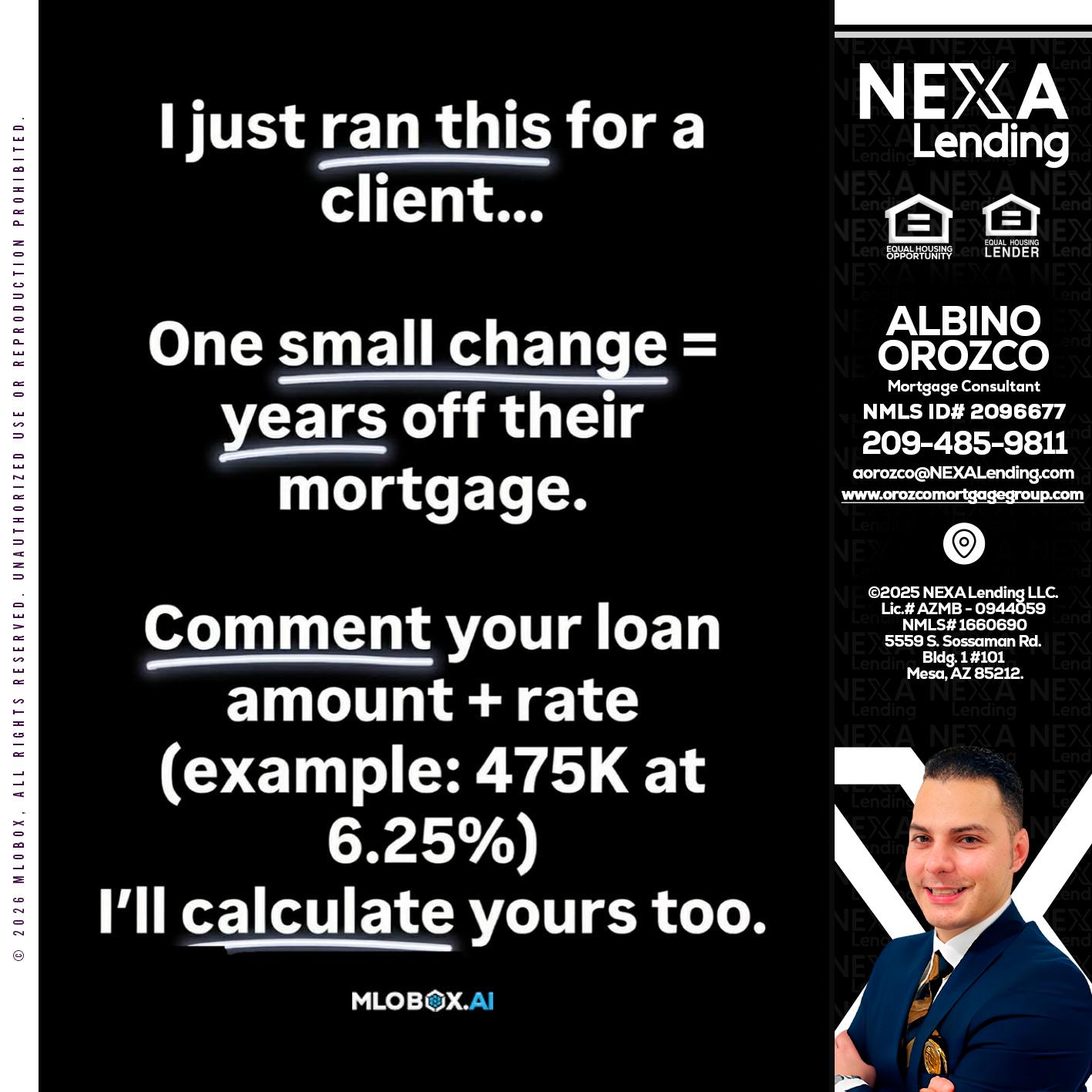 I JUST RAN - Albino Orozco -Mortgage Consultant