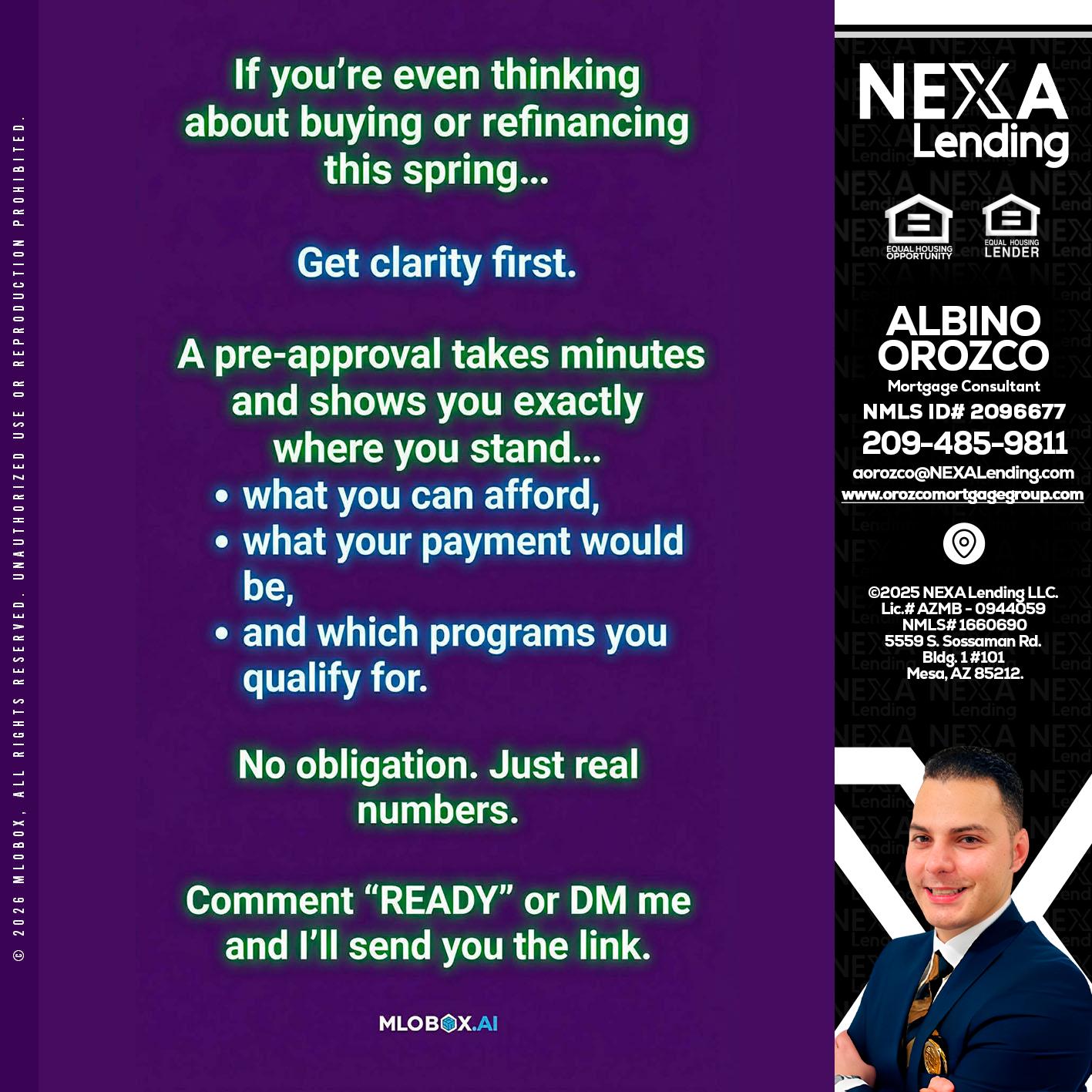 IF YOU THINKING - Albino Orozco -Mortgage Consultant