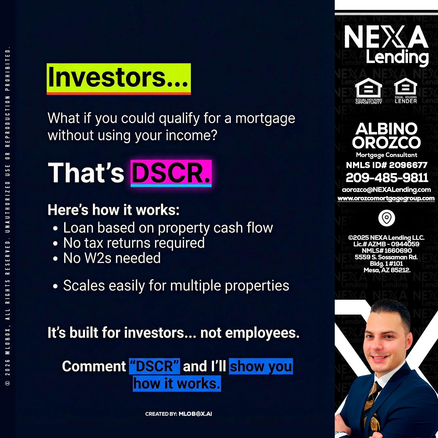 INVESTORS - Albino Orozco -Mortgage Consultant