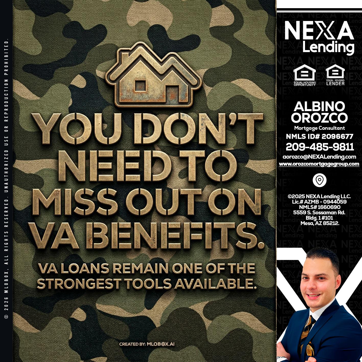 you don't need - Albino Orozco -Mortgage Consultant