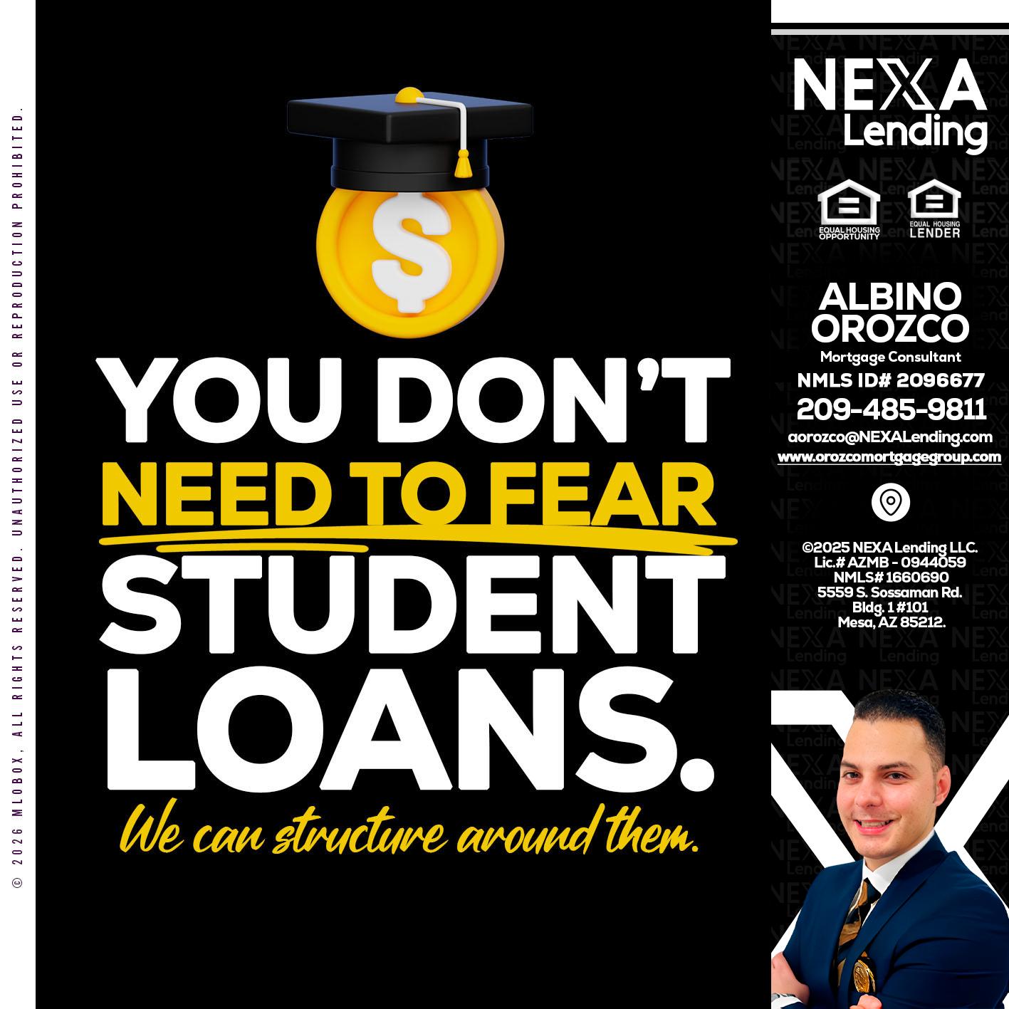 YOU DONT NEED - Albino Orozco -Mortgage Consultant