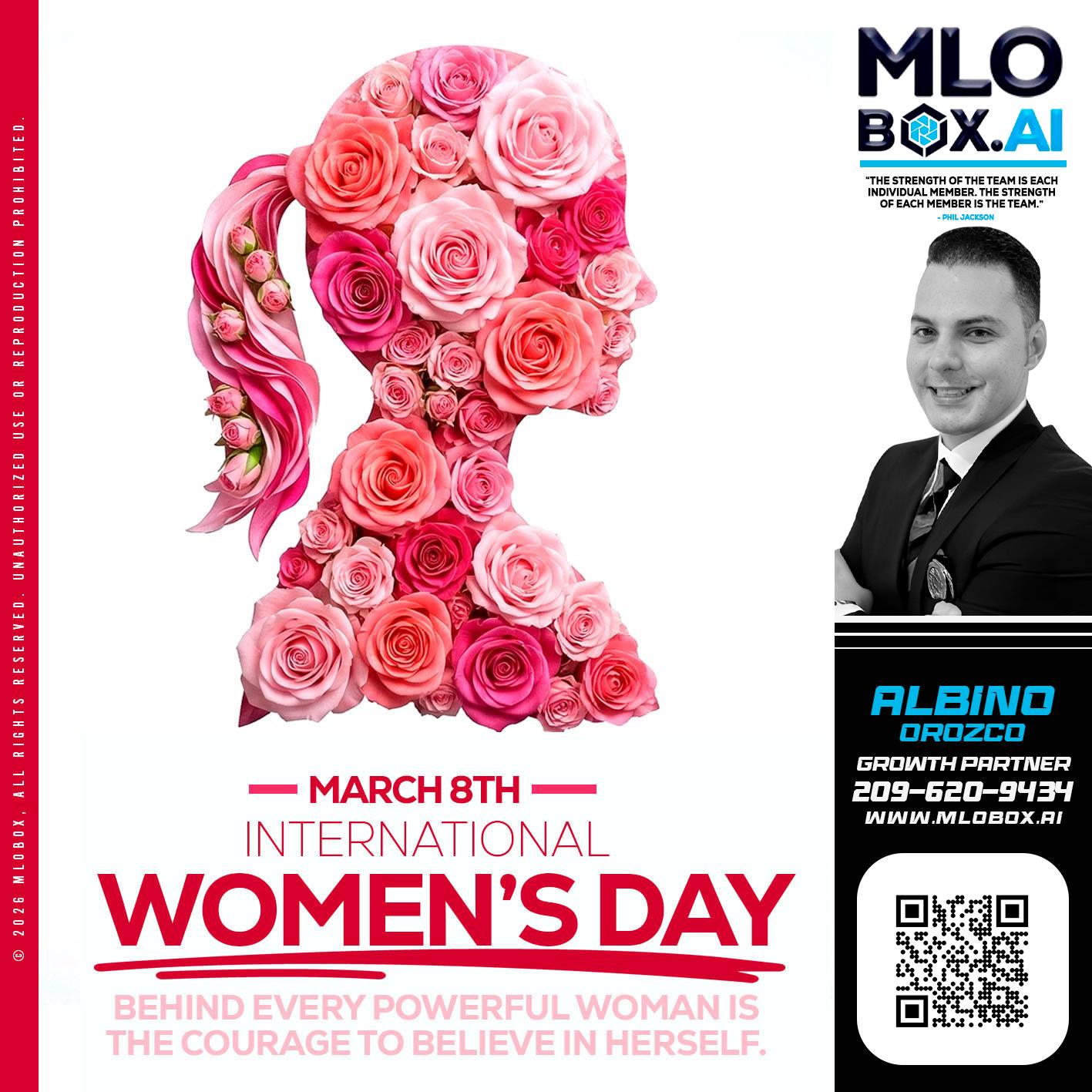 MARCH 8TH - Albino Orozco -Mortgage Consultant