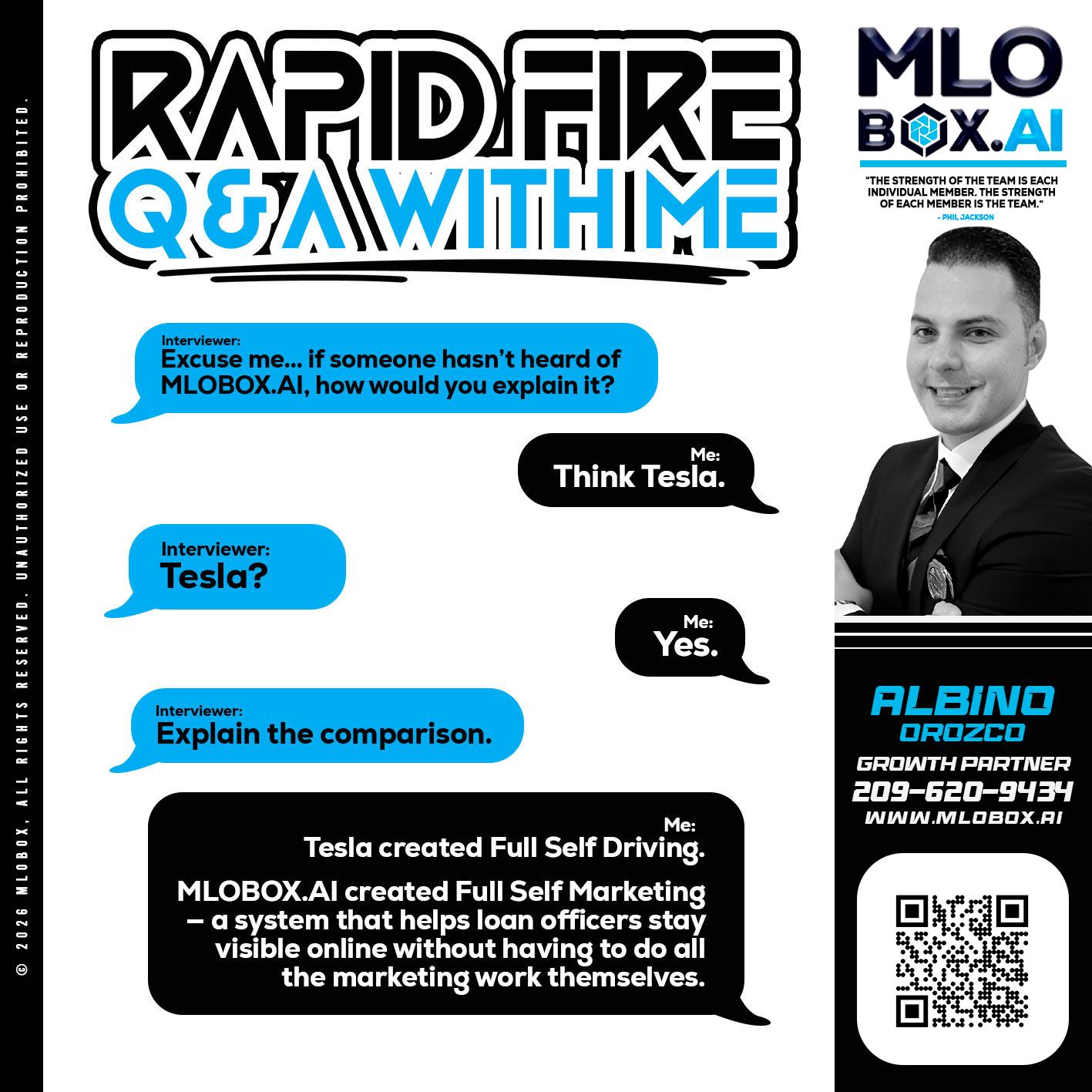 RAPID FIRE Q&A - Albino Orozco -Mortgage Consultant