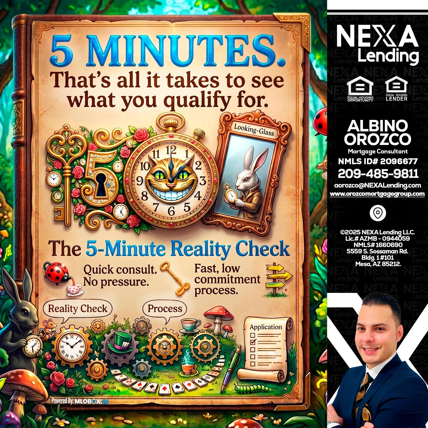 Reality Check! - Albino Orozco -Mortgage Consultant