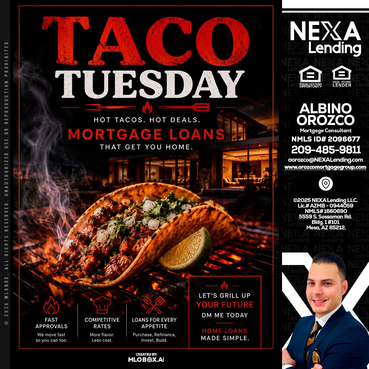 TACO TUESDAY - Albino Orozco -Mortgage Consultant
