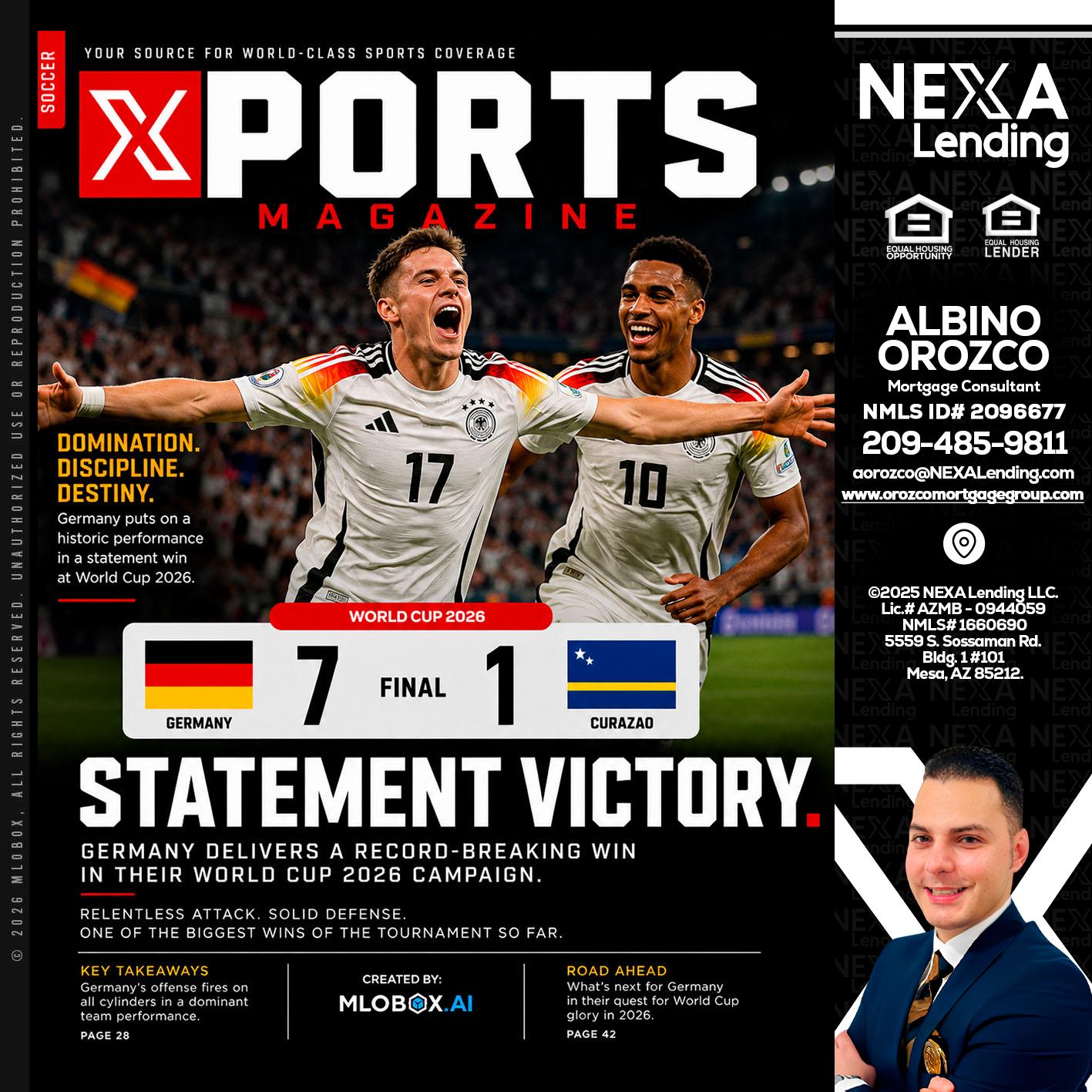 GERMANY VS CURASSAO (7-1) - Albino Orozco -Mortgage Consultant
