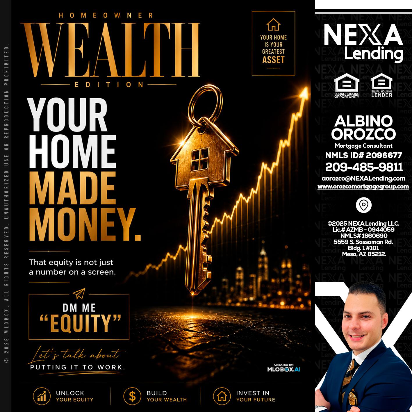 YOUR HOME MADE - Albino Orozco -Mortgage Consultant