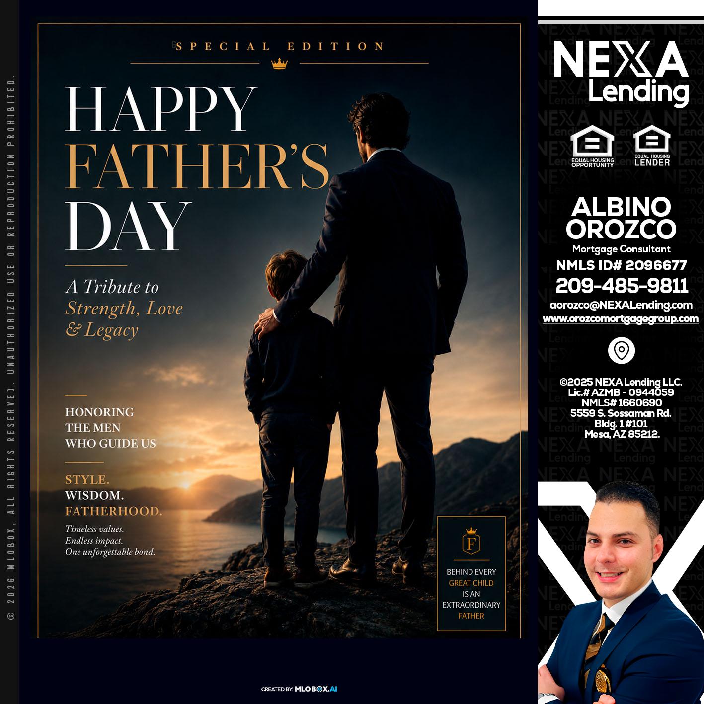 HAPPY FATHERS DAY - Albino Orozco -Mortgage Consultant