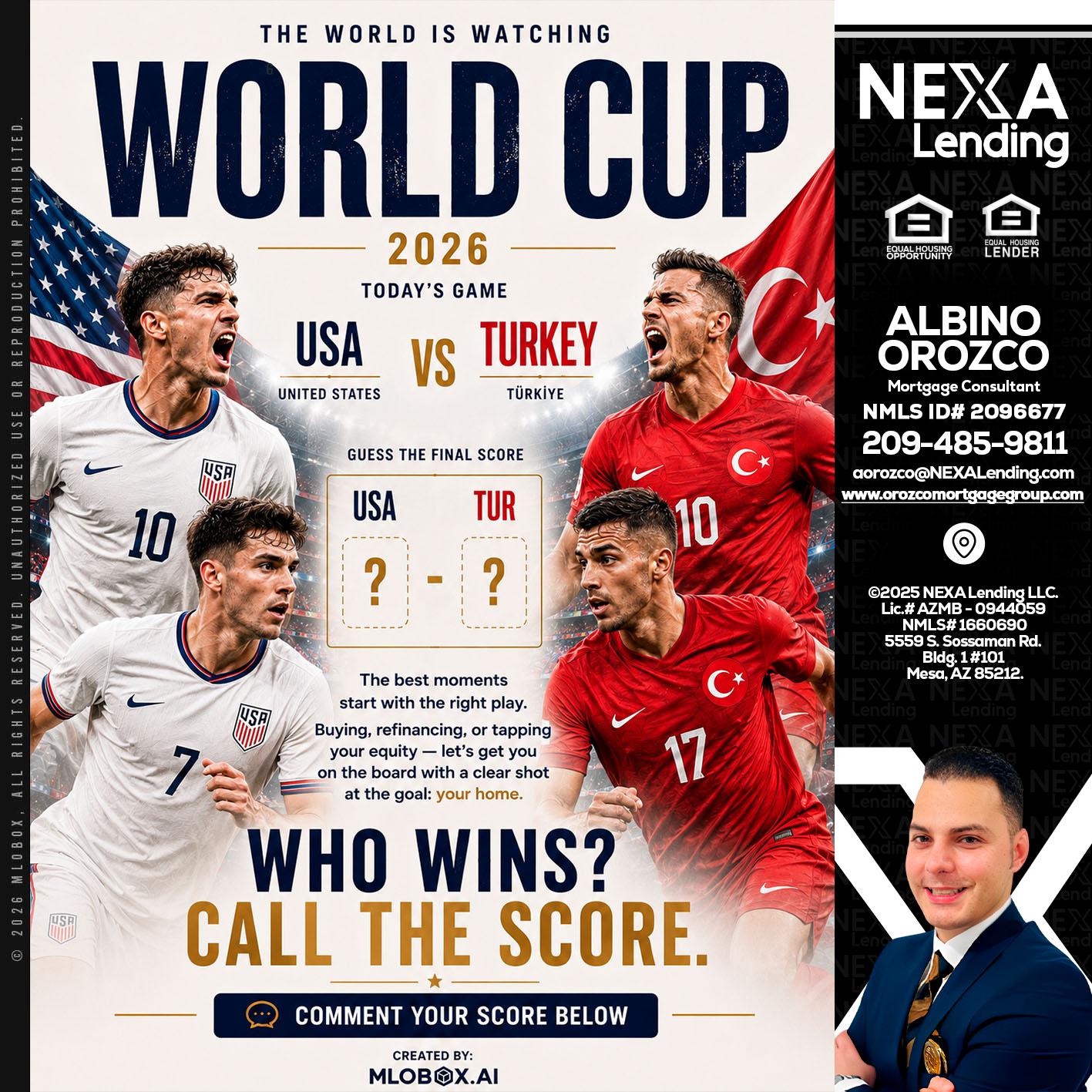 WHOS GONNA WIN? - Albino Orozco -Mortgage Consultant