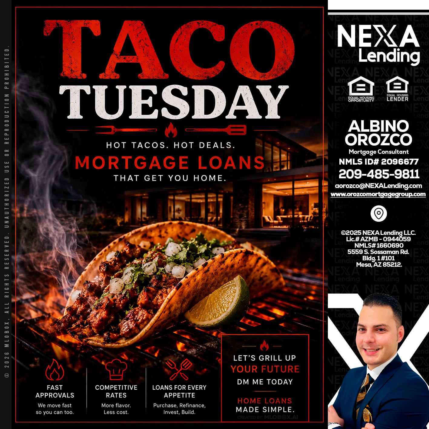 TACO TUESDAY - Albino Orozco -Mortgage Consultant