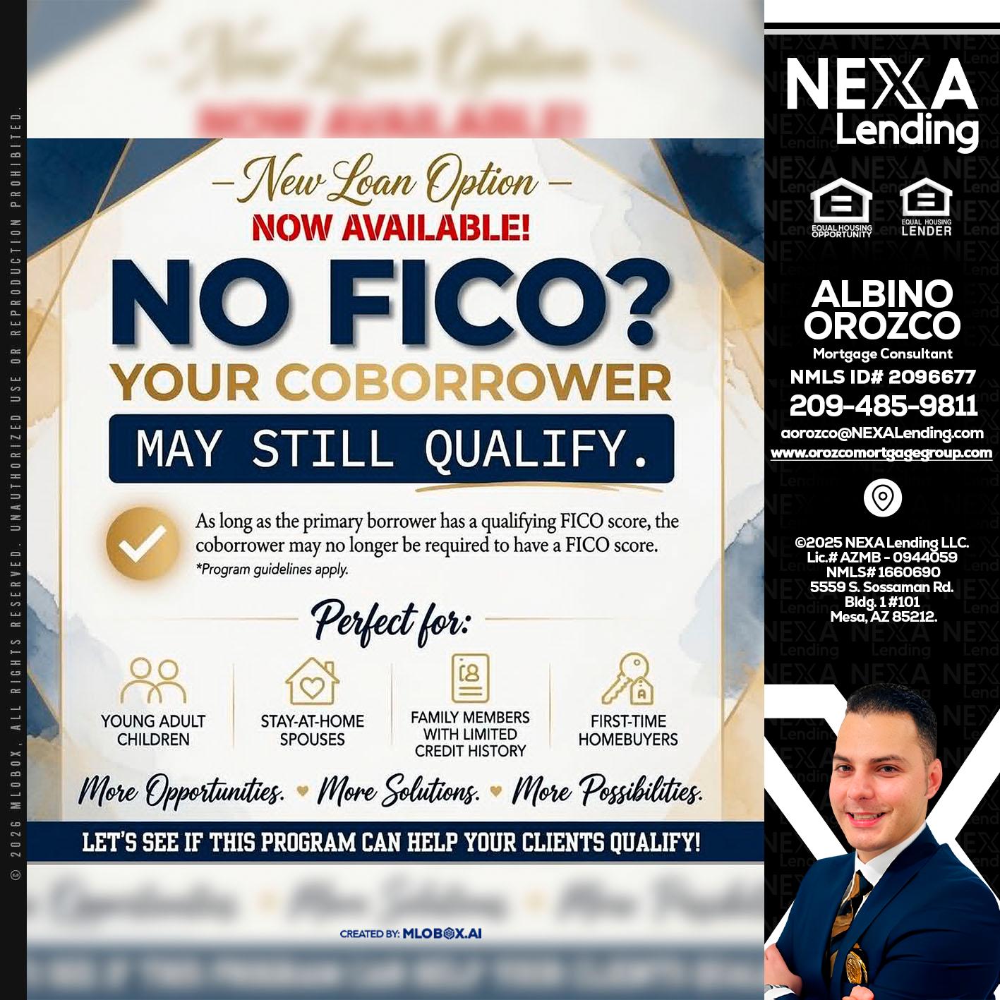 NO FICO? - Albino Orozco -Mortgage Consultant