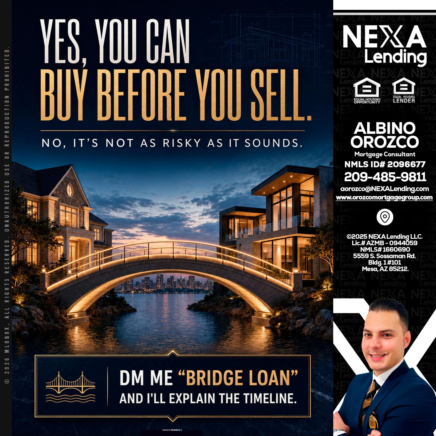 YES, YOU CAN - Albino Orozco -Mortgage Consultant