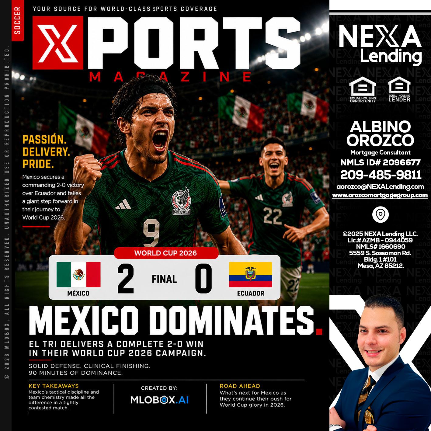 XPORTS MEX 2-0 ECUADOR - Albino Orozco -Mortgage Consultant