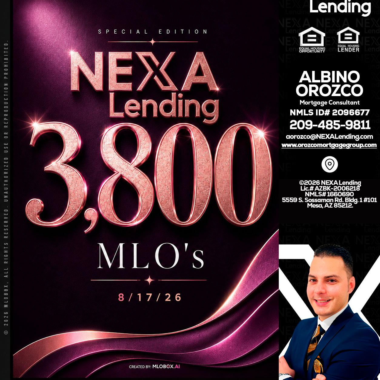 3800 MLOs - Albino Orozco -Mortgage Consultant