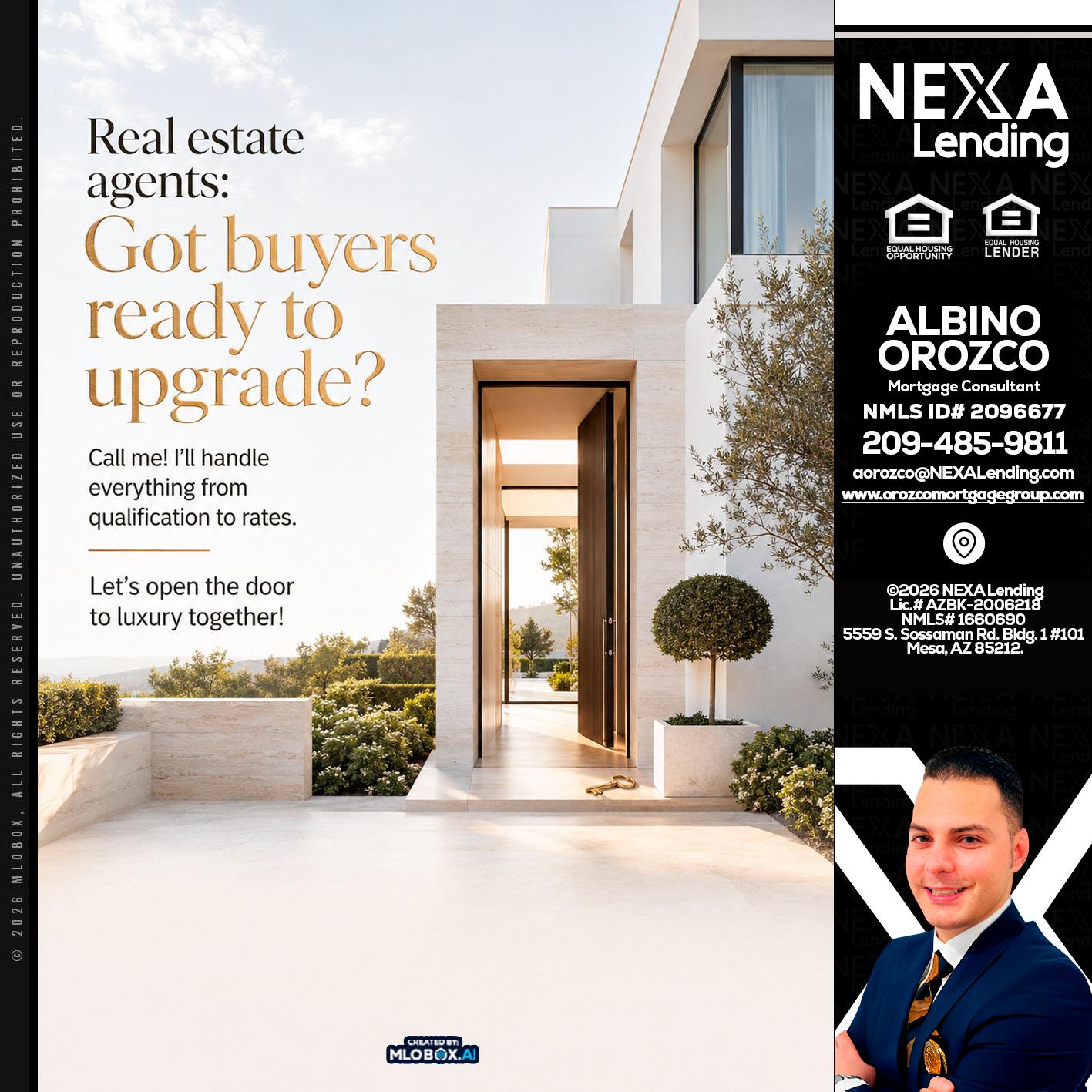 REAL ESTATE AGENTS - Albino Orozco -Mortgage Consultant