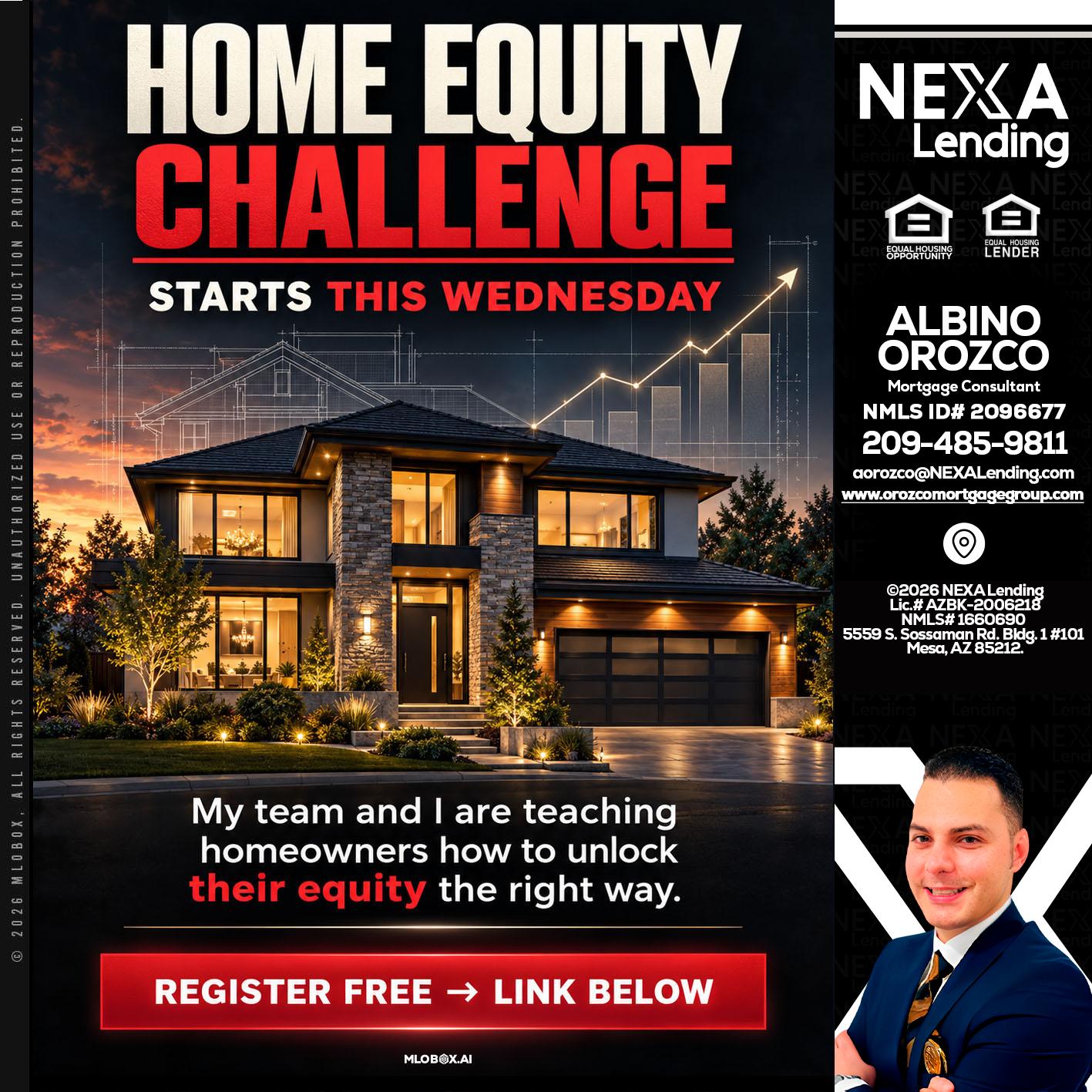 HOME EQUITY - Albino Orozco -Mortgage Consultant